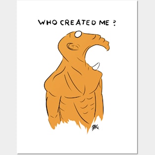 Strange Creatures - Who created me? Posters and Art